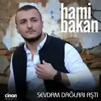 Hami Bakan – Sevdam Dağları Aştı Albüm Kapağı