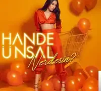 Hande Ünsal – Nerdesin