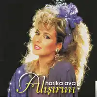 Harika Avcı – Alışırım Albüm Kapağı