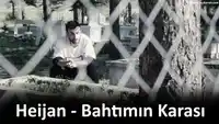 Heijan – Bahtımın Karası