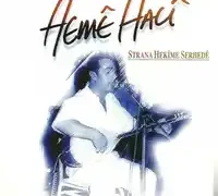 Heme Haci – Leyla