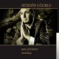 Hüseyin Uğurlu – Bana Dönek Demiş İtin Birisi Albüm Kapağı