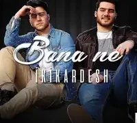Ikikardesh – Bana Ne