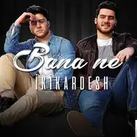 Ikikardesh – Bana Ne Albüm Kapağı