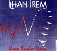 İlhan İrem – Boşver Arkadaş