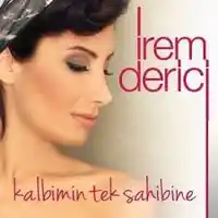 İrem Derici – Kalbimin Tek Sahibine Albüm Kapağı