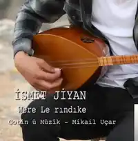 İsmet Jiyan – Were Le Rindike Albüm Kapağı