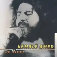 Kemale Amed – De Were Albüm Kapağı