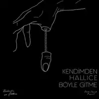 Kendimden Hallice – Böyle Gitme Albüm Kapağı