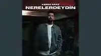 Kerim Araz – Nerelerdeydin Albüm Kapağı
