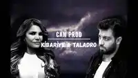 Kibariye – Taladro Gidemem
