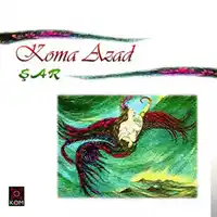 Koma Azad – Digerim Nagerim Albüm Kapağı