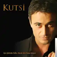 Kutsi – İlan-ı Aşk Albüm Kapağı