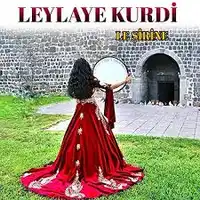Leylaye Kurdi – Dilane Albüm Kapağı