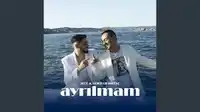 MEF – Ayrılmam ft Serdar Ortaç Albüm Kapağı