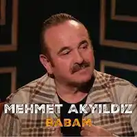 Mehmet Akyıldız – Babam Albüm Kapağı