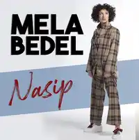 Mela Bedel – Nasip Albüm Kapağı