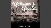 Mero – Uykusuz Geceler ft Ati242 Albüm Kapağı