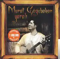 Murat Göğebakan – Yaralı Albüm Kapağı