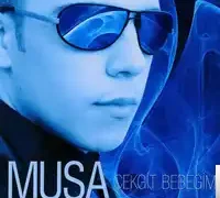 Musa – Çek Git Bebeğim