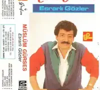 Müslüm Gürses – Esrarlı Gözler