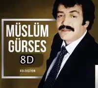Müslüm Gürses – Yıllar Utansın (8D)