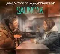Mustafa Ceceli – Salıncak ft Nigar Muharrem