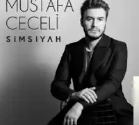 Mustafa Ceceli – Simsiyah