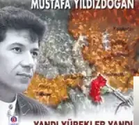 Mustafa Yıldızdoğan – Yandı Yürekler Yandı