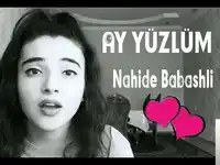 Nahide Babaşli – Ay Yüzlüm