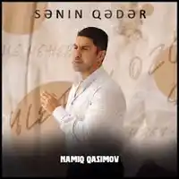 Namiq Qasımov – Senin Qeder Albüm Kapağı
