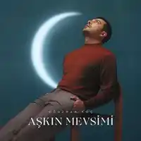 Oğuzhan Koç – Aşkın Mevsimi Albüm Kapağı