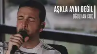Oğuzhan Koç – Aşkla Aynı Değil Albüm Kapağı