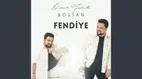 Ömer Faruk Bostan – Fendiye