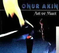 Onur Akın – Yağmur Yüreklim