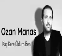 Ozan Manas – Hatırımda Bir Sen Kaldın