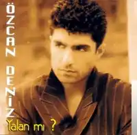 Özcan Deniz – Yalan Mı Albüm Kapağı