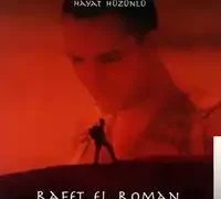 Rafet El Roman – Beni Affedermisin