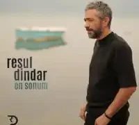 Resul Dindar – En Sonum
