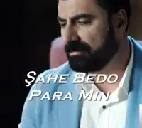 Şahe Bedo – Çavreşamin