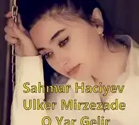 Sahmar Haciyev – O Yar Gelir (Uğur Yılmaz Remix)