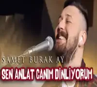 Samet Burak Ay – Keyfimiz Ellere Dert Oldu