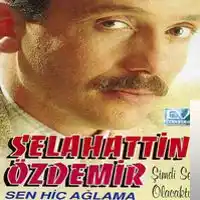 Selahattin Özdemir – Şimdi Sen Olacaktın Albüm Kapağı