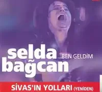 Selda Bağcan – Sivasın Yollarına