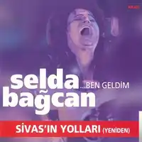 Selda Bağcan – Sivasın Yollarına Albüm Kapağı