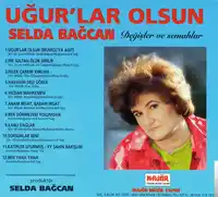 Selda Bağcan – Uğurlar Olsun