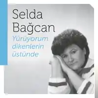Selda Bağcan – Yürüyorum Dikenlerin Üstünde Albüm Kapağı