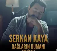 Serkan Kaya – Dağların Dumanı