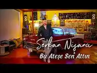 Serkan Nişancı – Bu Ateşe Sen Attın