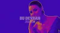 Sevcan Orhan – Bu Devran